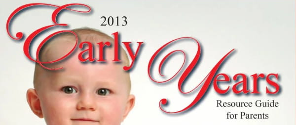 Text of "2013 Early Years" over a background of a baby