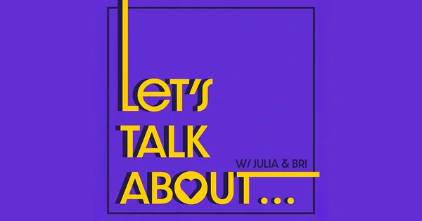 "Let's Talk About" podcast logo