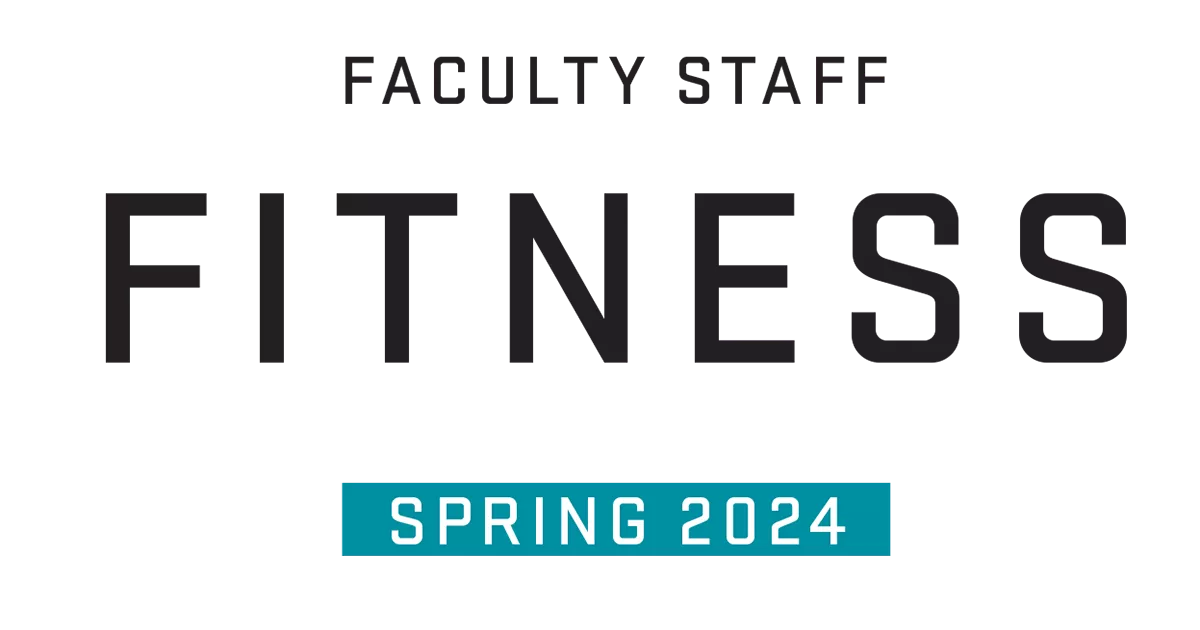 Faculty Staff Fitness Spring 2024