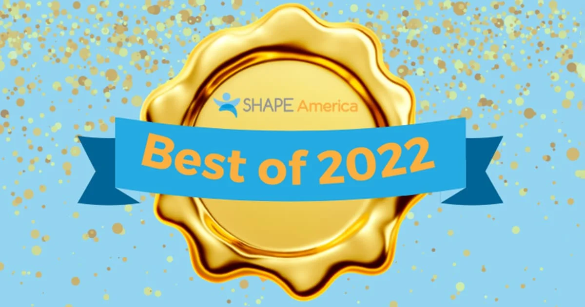 Golden seal with blue ribbon on a blue background with gold confetti, featuring SHAPE America logo and "Best of 2022" text.