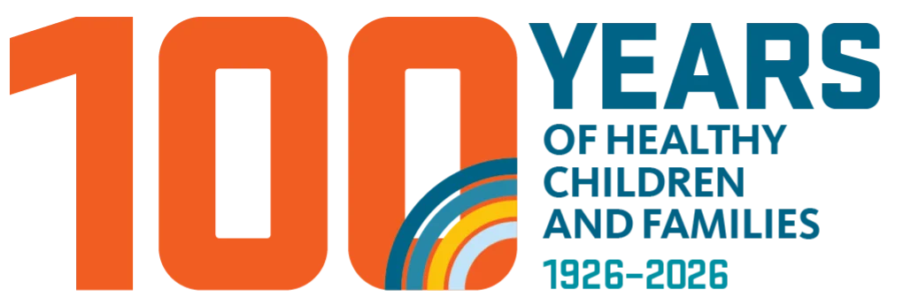 100 years of healthy children and families 1926-2026